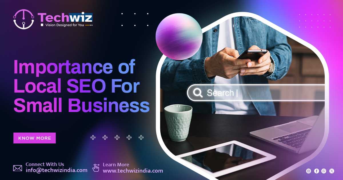 Importance of Local SEO For Small Business