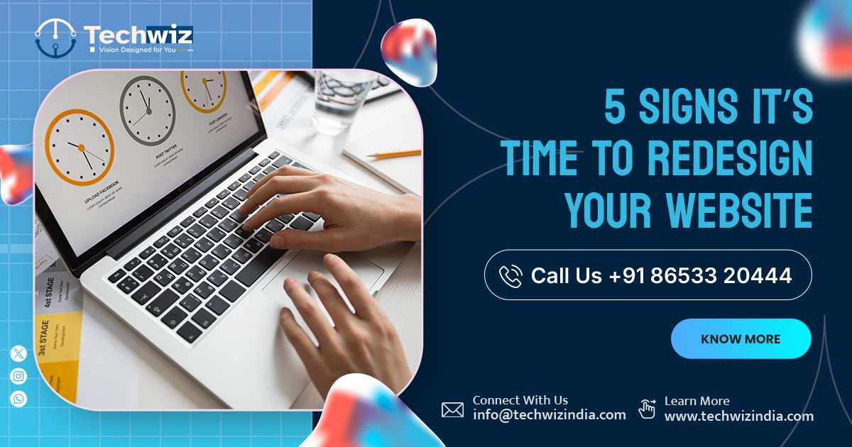 5 Signs Its Time to Redesign Your Website