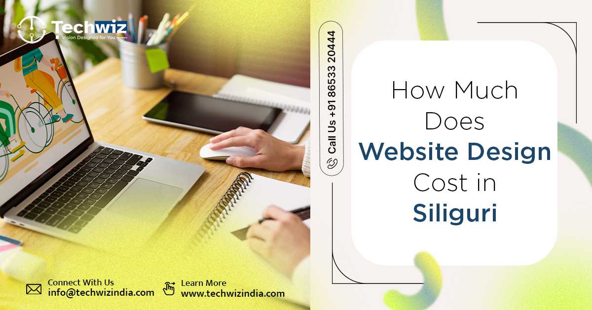 How Much Does Website Design Cost in Siliguri