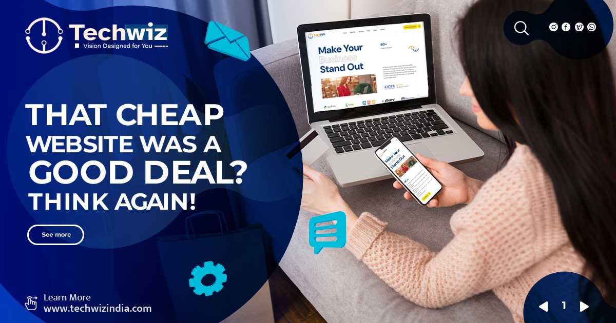 That Cheap Website Was a Good Deal? Think Again!