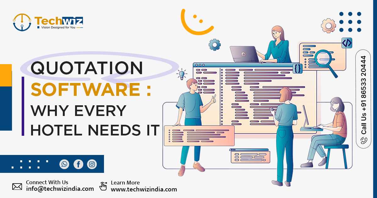 Quotation Software: Why every hotel needs it