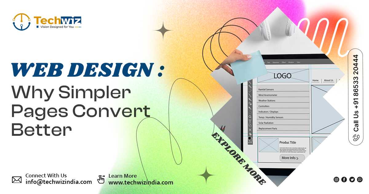 Web Design: Why Simpler Pages Convert Better