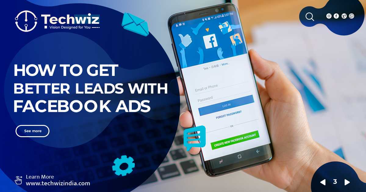How to Get Better Leads with Facebook Ads
